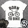 Born to Bike T-Shirt