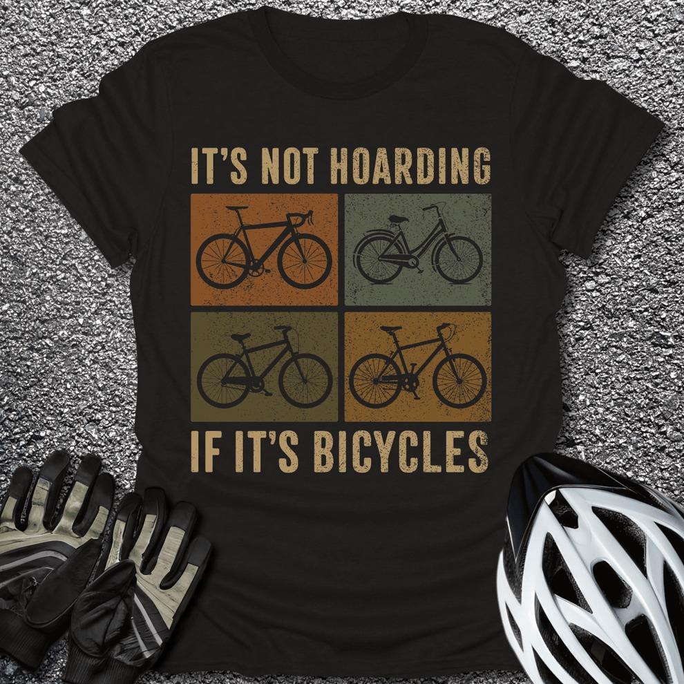 It's Not Hoarding T-Shirt